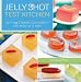 Books : Michelle Palm'sjelly Shot Test Kitchen: Jell-ing Classic Cocktails-one Drink At a Time [Hardcover]2011