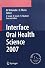 Interface Oral Health Science〈2007〉