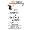 The Evolution of National Wildlife Law: Third Edition (Project of the Environmental Defense Fund and World Wildlife Fund-U.S)