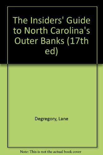 The Insiders' Guide to North Carolina's Outer Banks (17th ed)