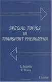 Special Topics in Transport Phenomena