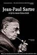 JEAN-PAUL SARTRE - A LIFE (Lives of the Left)
