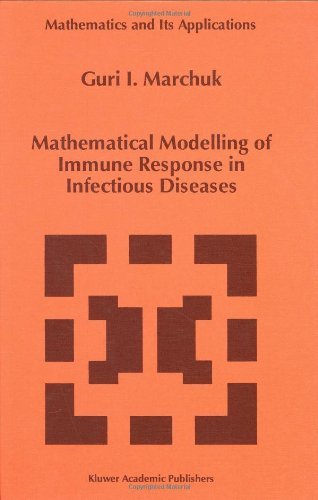 Mathematical Modelling of Immune Response in Infectious Diseases (Mathematics and Its Applications)