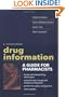 Drug Information: A Guide for Pharmacists