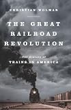 Search : The Great Railroad Revolution: The History of Trains in America