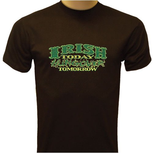 Irish Today - Hungover Tomorrow T-shirt - St. Patricks Day T-shirts - Large - White
