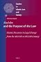 Maslaha and the Purpose of the Law: Islamic Discourse on Legal Change from the 4th/10th to 8th/14th Century (Studies in Islamic Law and Society)