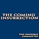 The Coming Insurrection