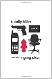 Totally Killer: A Novel