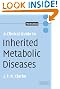 A Clinical Guide to Inherited Metabolic Diseases