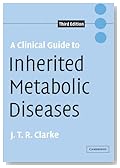 A Clinical Guide to Inherited Metabolic Diseases