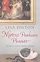 Mistress Peachum's Pleasure: A Biography of Lavinia, Duchess of Bolton