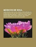 M Sicos de Soul: James Brown, Isaac Hayes, Prince, Larry Graham, Sly Stone, Bootsy Collins, Ray Charles, Curtis Mayfield, George Benson
