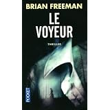 Le voyeurpar Brian Freeman