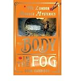 The body in the fog