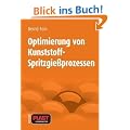 Optimierung von Kunststoff-Spritzgie�prozessen