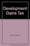 Development gains tax