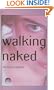 Walking Naked