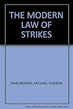 The modern law of strikes