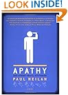 Apathy and Other Small