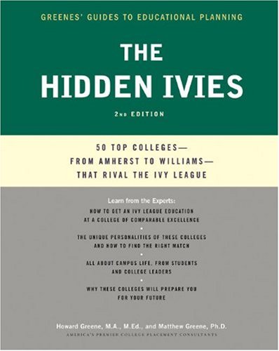 The Hidden Ivies, 2nd 50 Top Colleges From Amherst To Williams That Rival The Ivy League