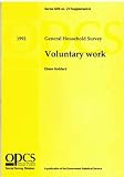 Voluntary work : a study carried out on behalf of the Home Office as part of the 1992 General Household Survey