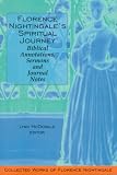 Review Wilfrid Laurier University Press  / Florence Nightingale's Spiritual Journey: Biblical Annotations, Sermons and Journal Notes (Collected works of Florence Nightingale)