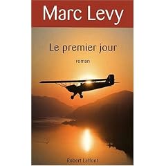 Le premier jour