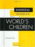 Statistical Handbook on the World's Children: