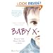 Baby X: Britain's Child Abusers Brought to Justice