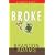 Broke: A Poker Novel