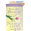 The Nature of Good and Evil (Journey of the Soul Series, Book 3)
