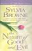 The Nature of Good and Evil (Journey of the Soul Series, Book 3) by Sylvia Browne