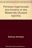 Pensées ingénieuses des anciens et des modernes