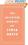 The Collected Stories of Lydia Davis