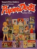 Tomart s Price Guide to Paper Dolls