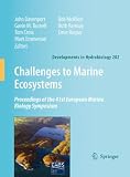Challenges to Marine Ecosystems (Developments in Hydrobiology) (Developments in Hydrobiology)