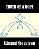 Borneo Dayak's-related products item: Truth of a Hopi