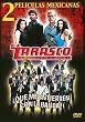 El Tarasco de Michoacan/Que Me Entierren con la Banda!