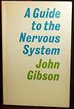 A guide to the nervous system
