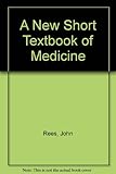 A New short textbook of medicine