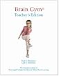 Brain Gym Teachers Edition: Revised 2010