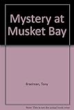 Mystery at Musket Bay