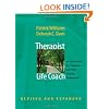 Therapist as Life Coach: An Introduction for Counselors and Other Helping Professionals (Revised and Expanded) (Norton Professional Books)