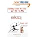 How to Relax Without Getting the Axe: A Survival Guide to the New Workplace