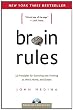 Brain Rules: 12 Principles for Surviving and Thriving at Work, Home, and School (Book & DVD)