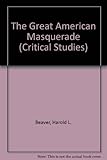 The great American masquerade