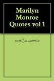 Marilyn Monroe Quotes vol 1