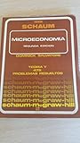 Schaum's outline of theory and problems of microeconomic theory