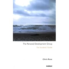The Personal Development Group: The Students' Guide: The Student's Guide